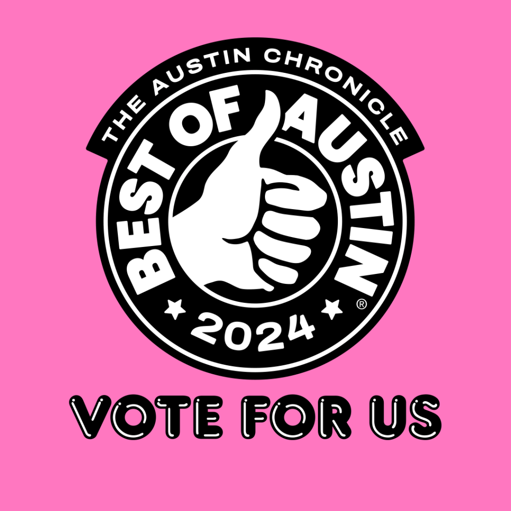 Best of Austin, Vote for Us!